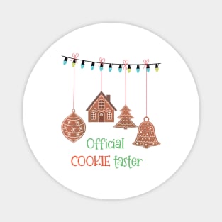 Official Cookie Taster Magnet